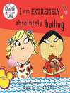 Imagen de portada para I Am Extremely Absolutely Boiling